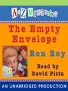 The Empty Envelope (MP3): A to Z Mystery Series, Book 5
